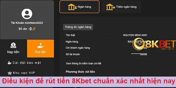 Điều kiện để rút tiền 8kbet chuẩn xác nhất hiện nay